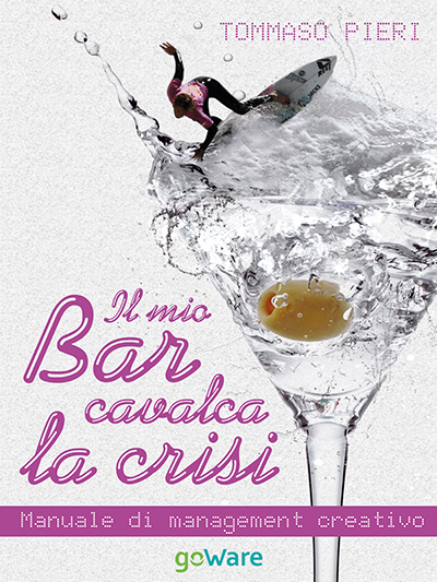 GoWare - Il mio bar cavalca la crisi 1 Il mio bar cavalca la crisi