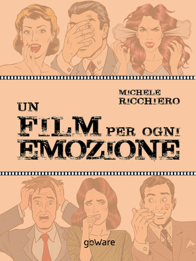GoWare - Un film per ogni emozione 1 Un film per ogni emozione