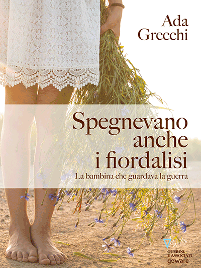 GoWare - Spegnevano anche i fiordalisi 1 Spegnevano anche i fiordalisi