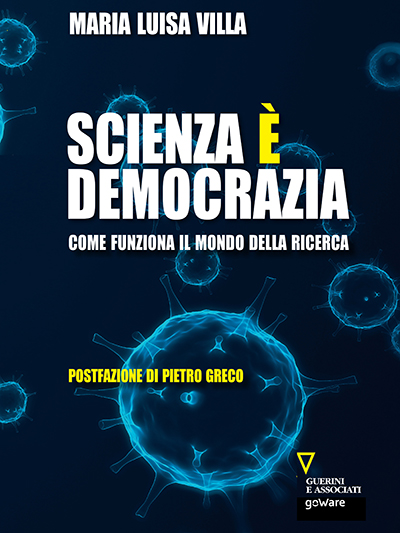 GoWare - Scienza è democrazia 1 Scienza è democrazia